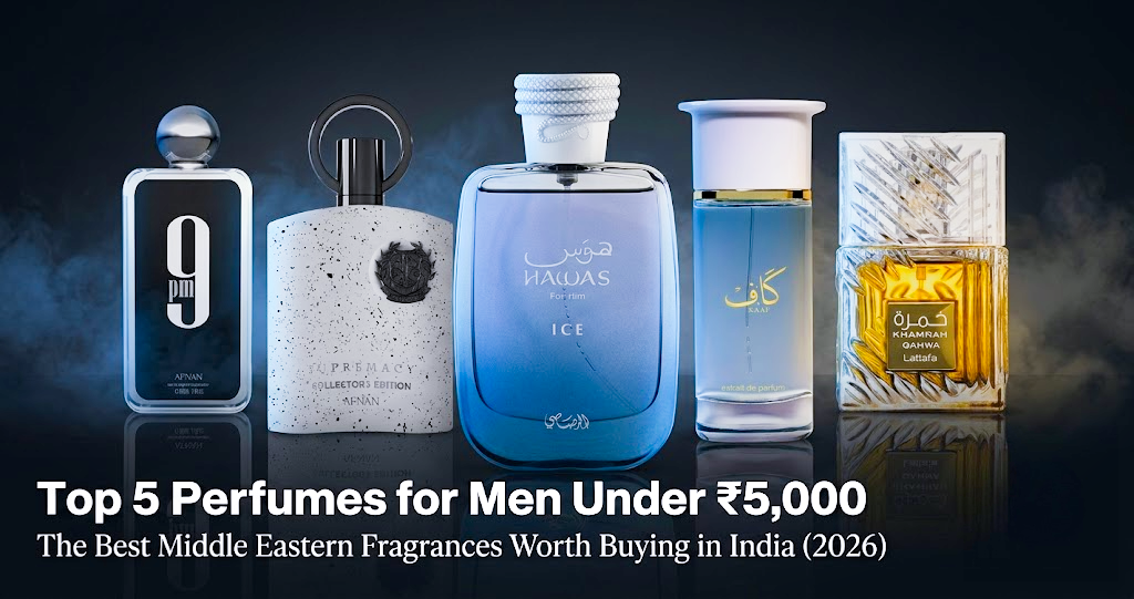 Top 5 Best Perfumes for Men in India Under ₹5,000 (2026)